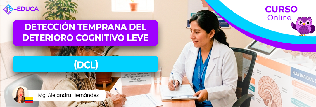 DETECCIÓN TEMPRANA DEL DETERIORO COGNITIVO LEVE.